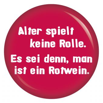 Ansteckbutton Alter spielt keine Rolle